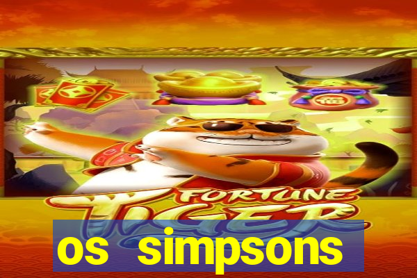 os simpsons assistir online